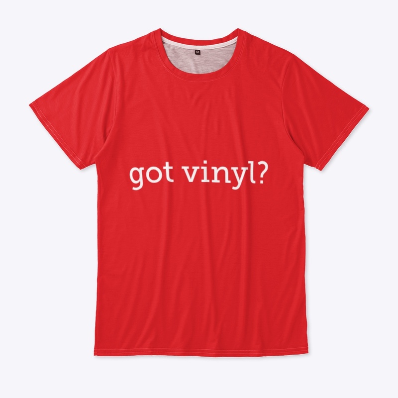 got vinyl?
