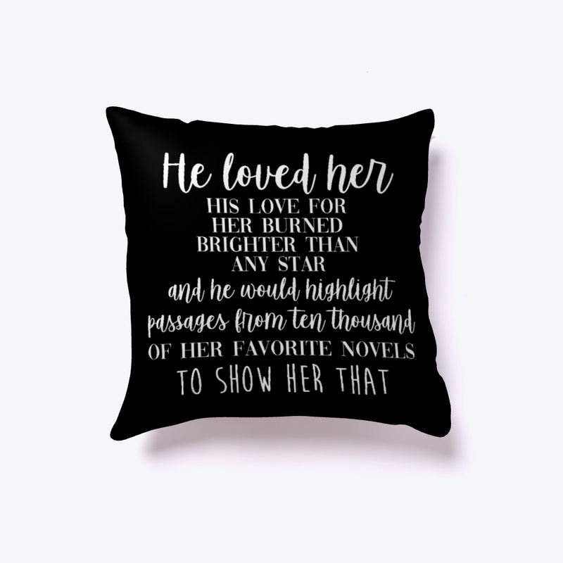 HE LOVED HER