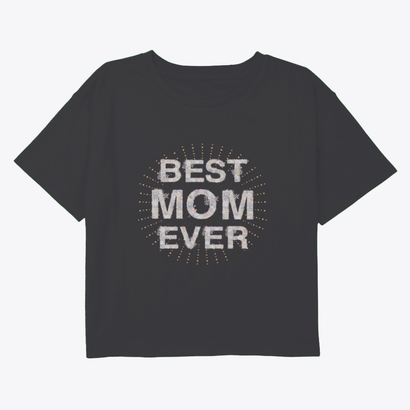 Best Mom Ever 
