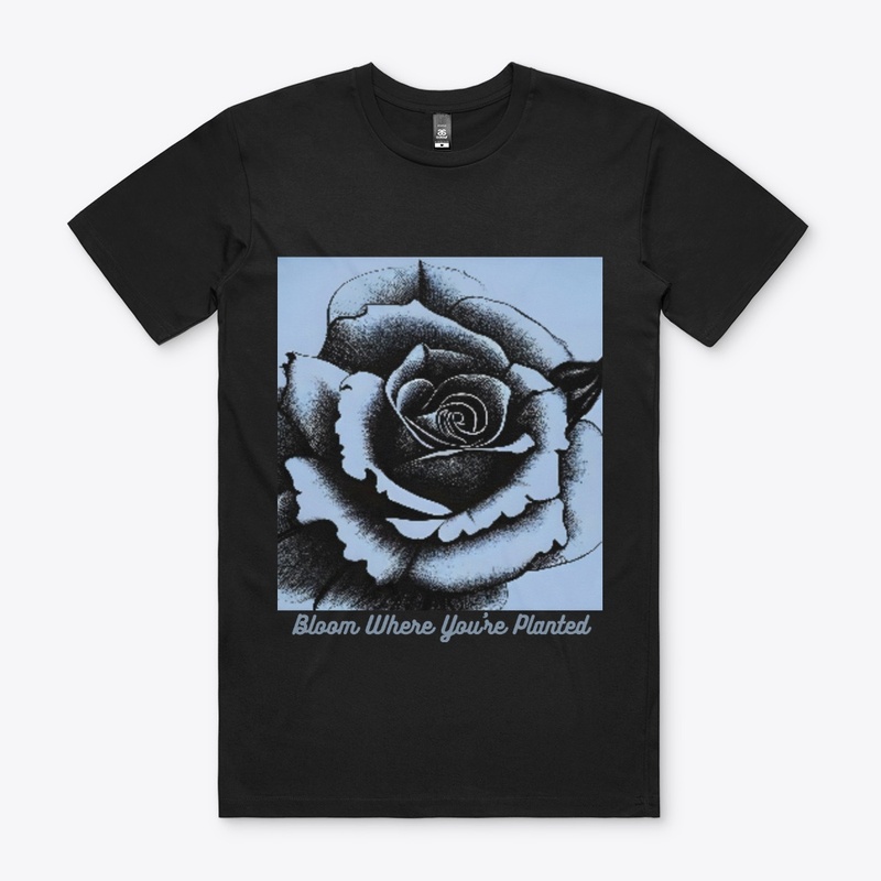 Bloom Where You're Planted