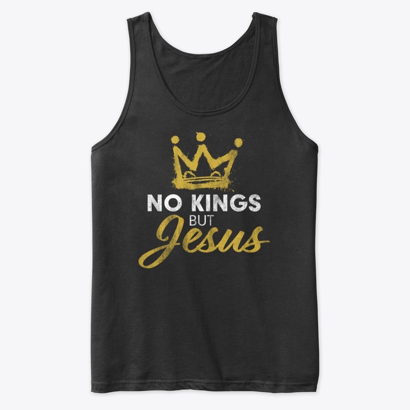 No Kings But Jesus