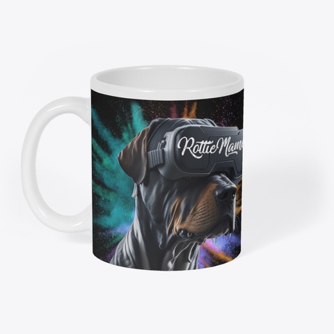 Rottie Mama Coffee Mug White T-Shirt Front