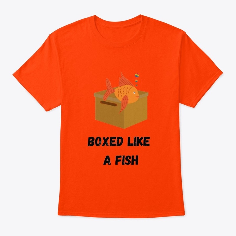 Boxed Like a Fish
