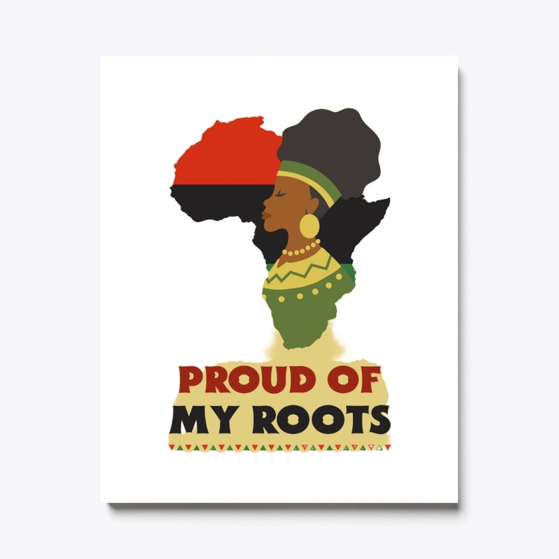 Proud of My Roots