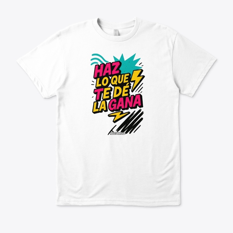 Haz lo que te de la gana *Diseño del.