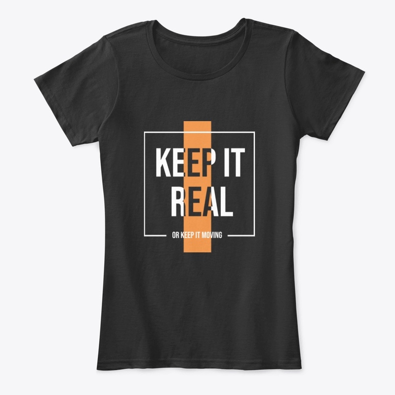 Keep It Real