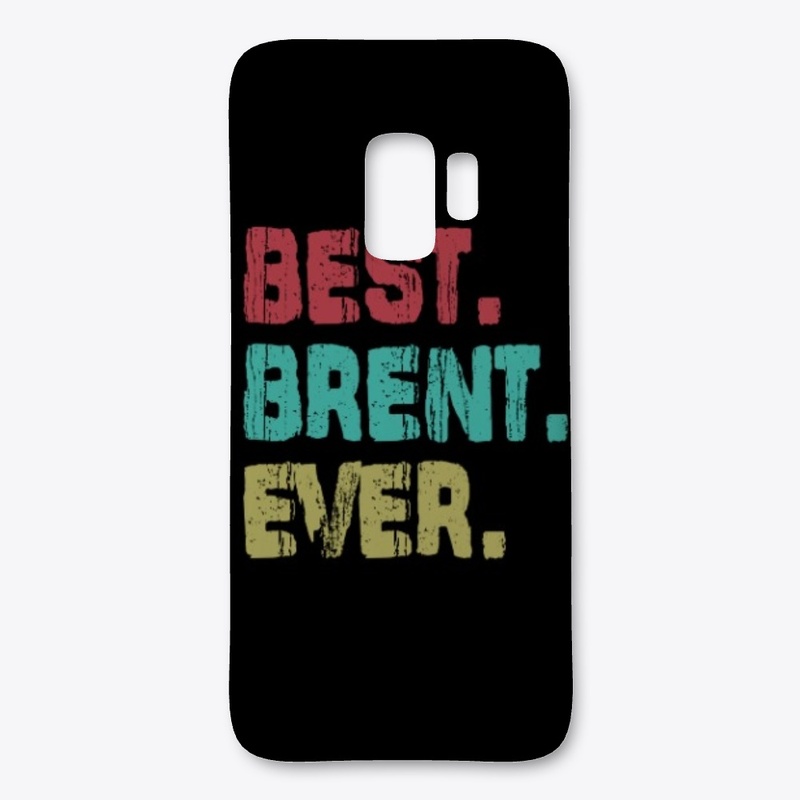 Best Brent Ever, Family Name, Brent
