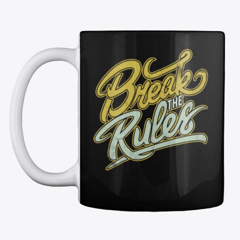 Break The Rules Cool T-Shirt