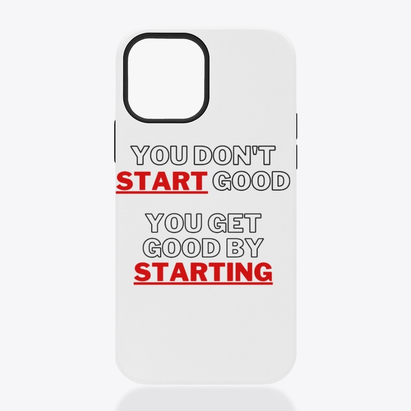 Start by Starting