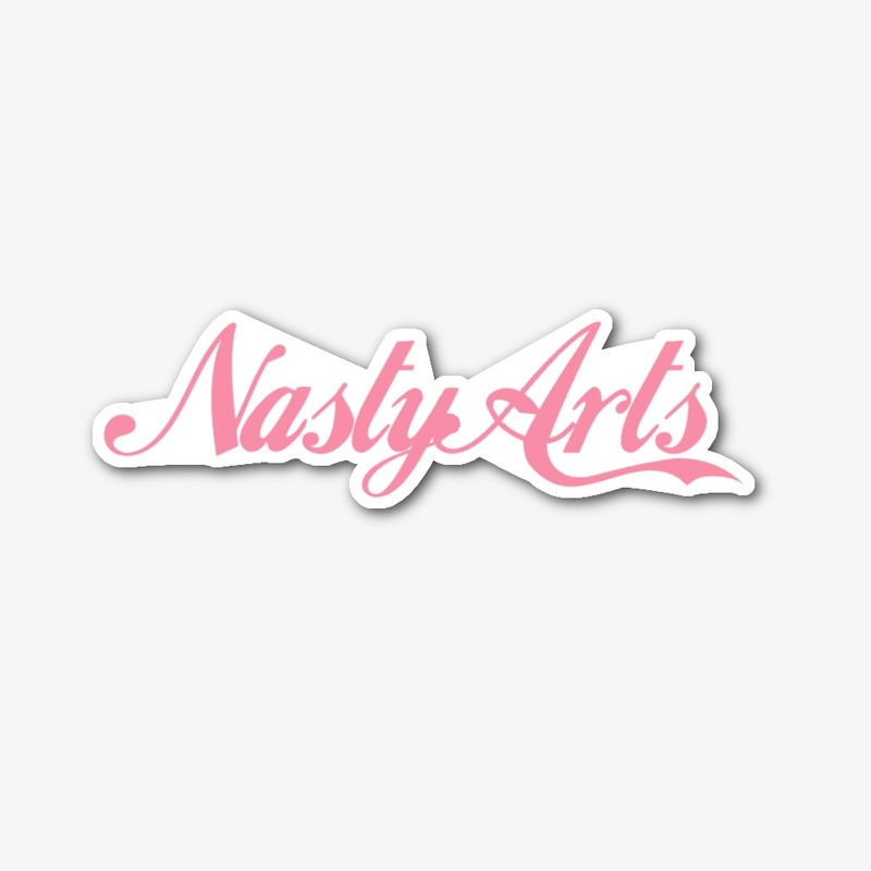 Nasty Arts.