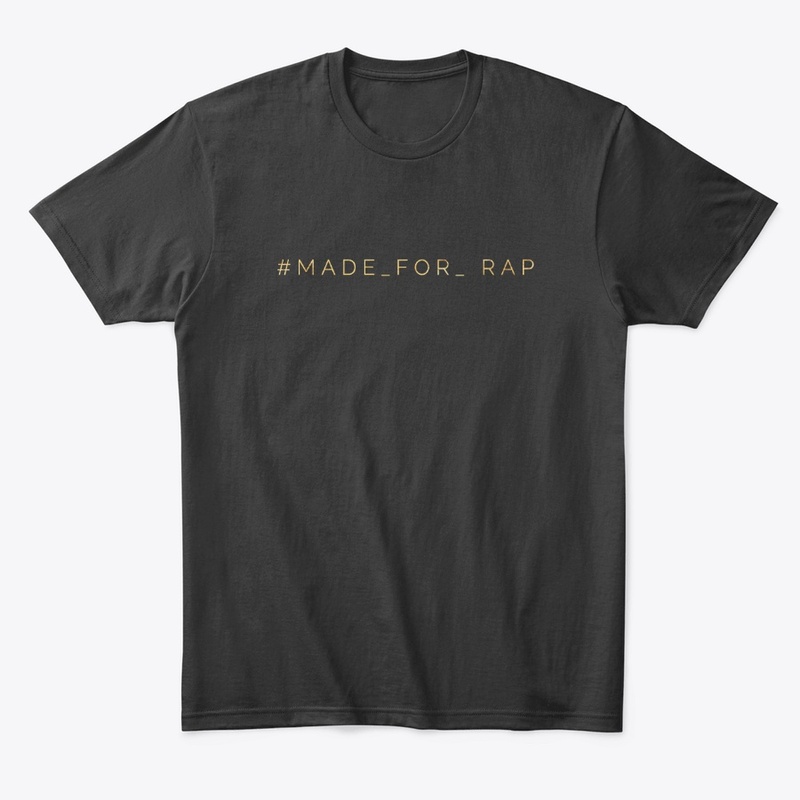 made for rap.