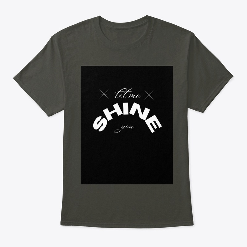 Let me shine you
