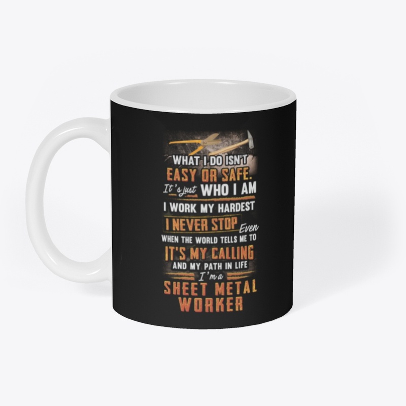 Sheet Metal Worker Never Stop
