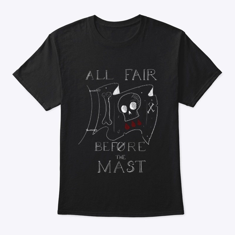 All Fair Before The Mast