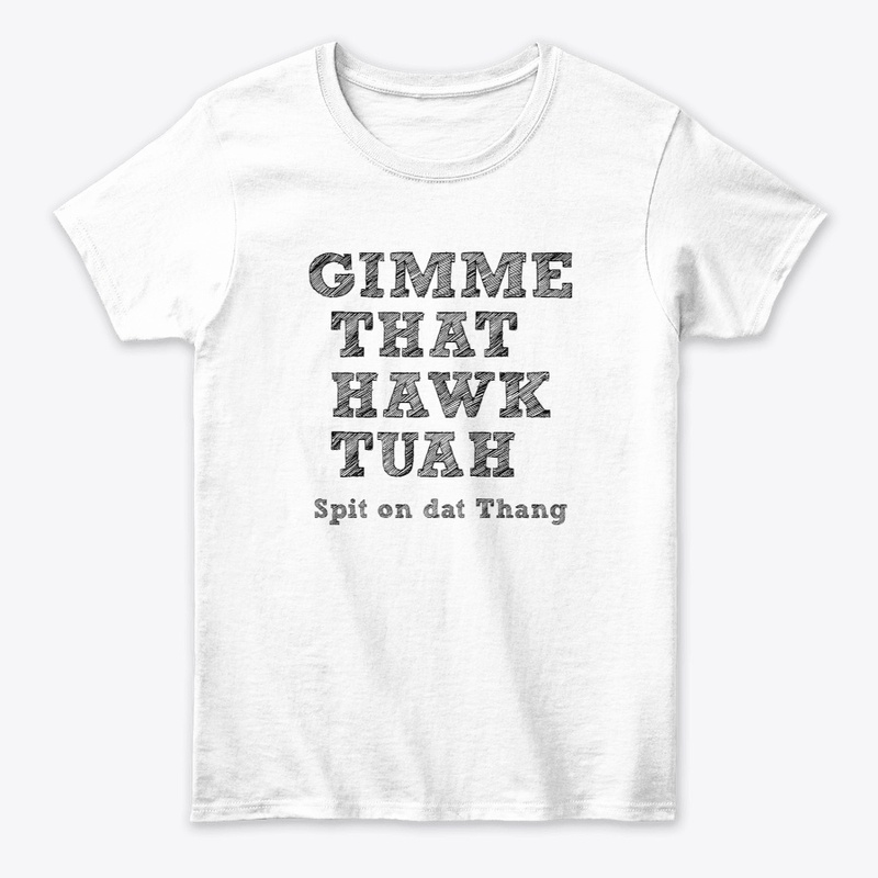 HAWK TUAH !