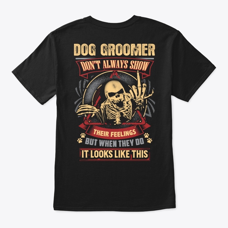 Dog Groomer's Feelings Hoodie