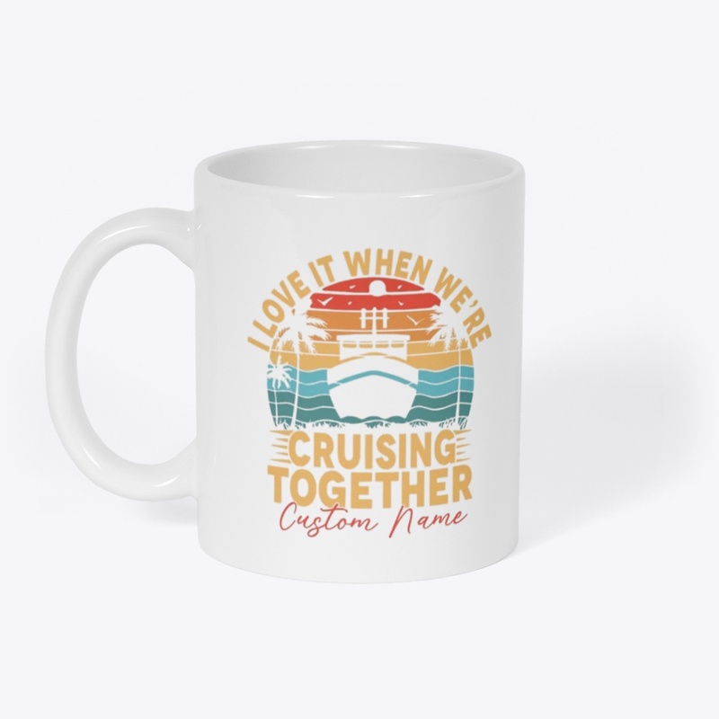 I Love It When We Sail Together