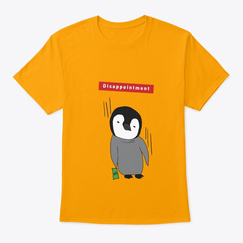 Disappointment -Cute Baby Penguin Design