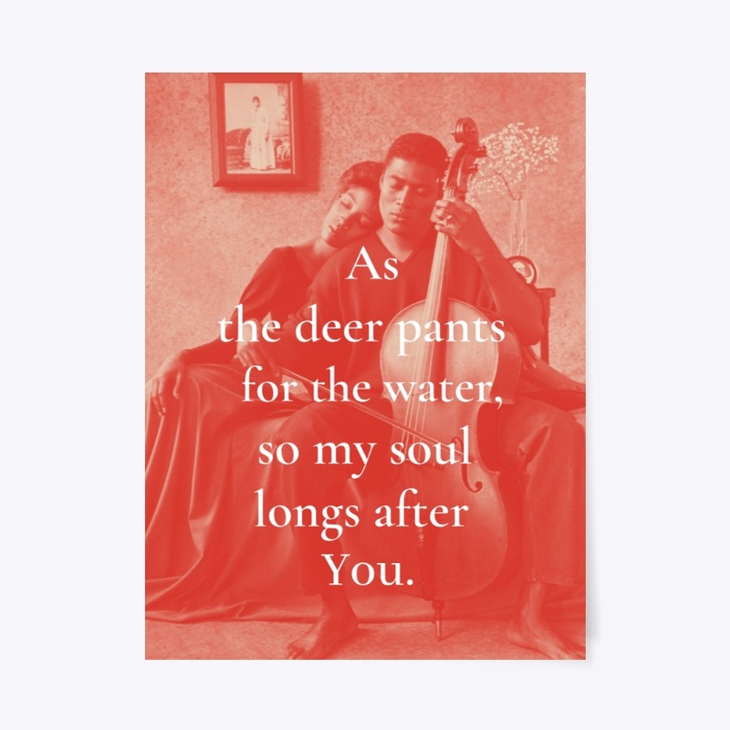 "As the Deer..."