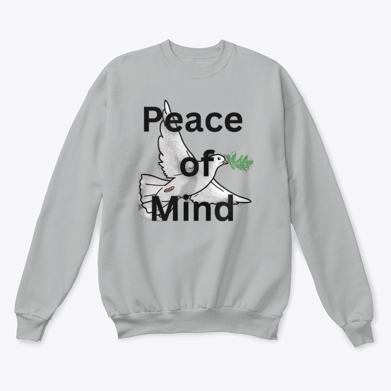 Peace of mind tshirt 