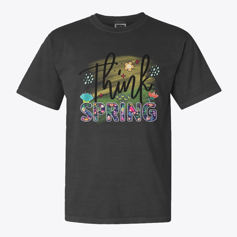 Think Spring Floral Text