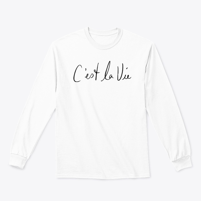 C'est La Vie Tee