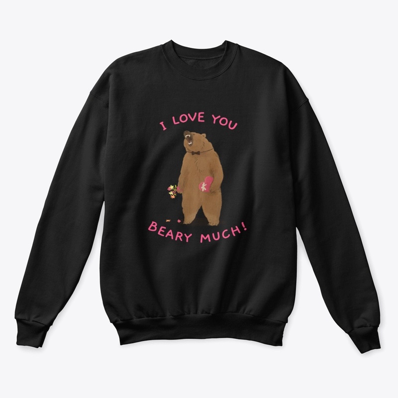 I LOVE YOU BEARY MUCH