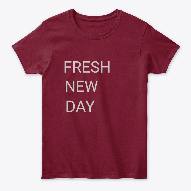 Fresh new day T 