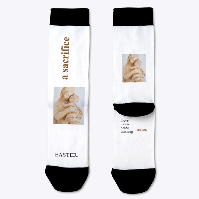 EASTER a sacrifice