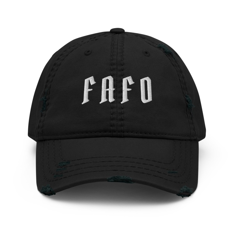 FAFO Distressed Dad Hat