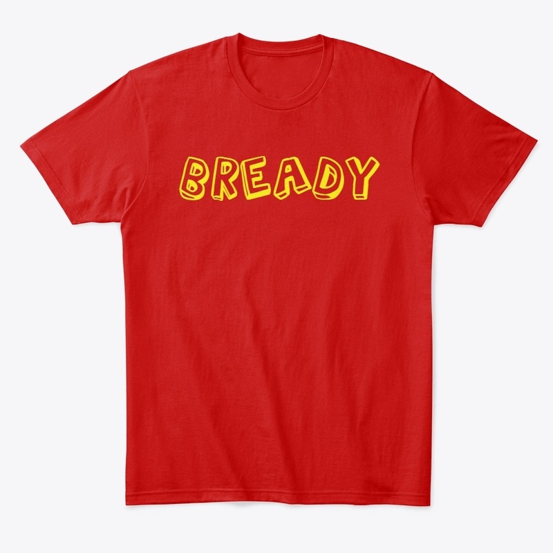 Bready clothing and accessories