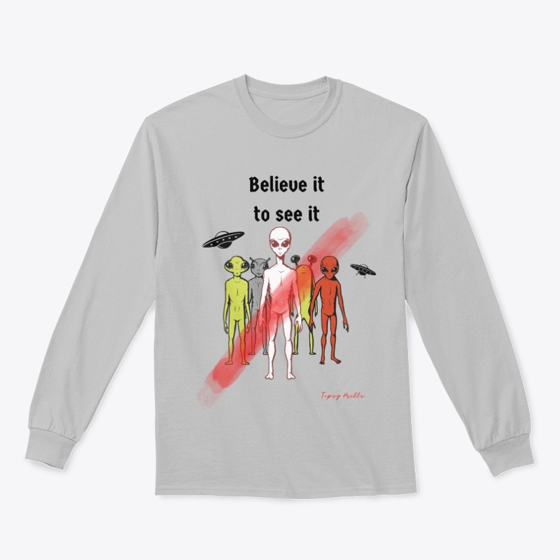 Believe it to see it 2