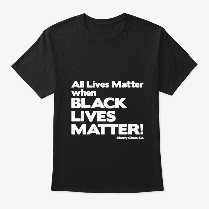 All Lives Matter When Black Lives Matter