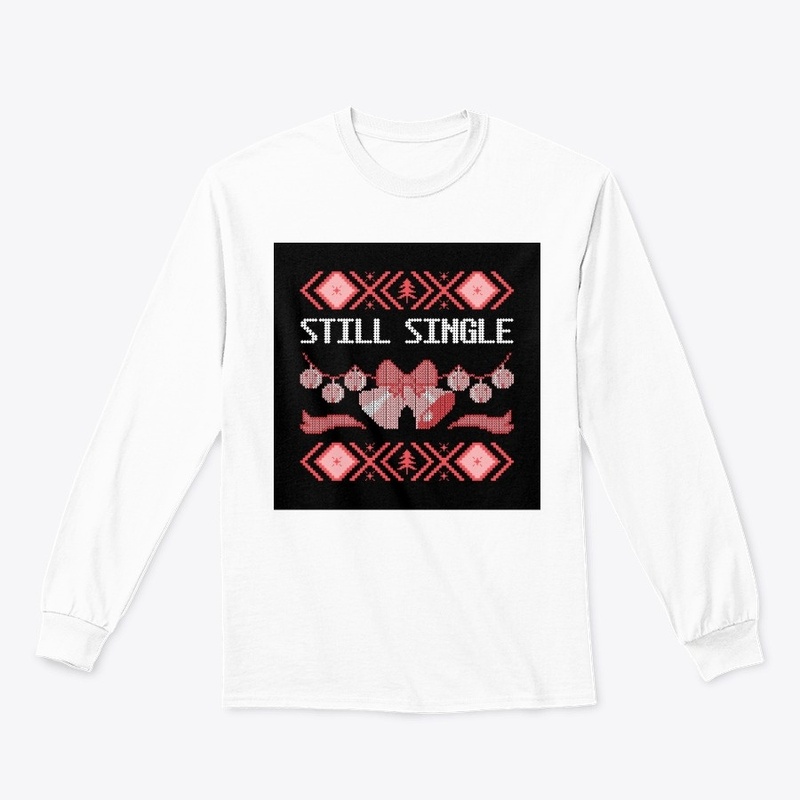 Christmas Still Single Girls t-shirt
