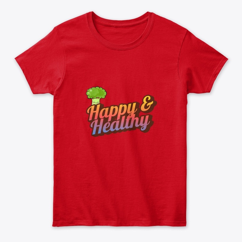 Happy Body, Healthy Life Tee