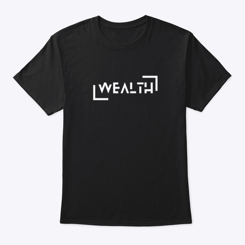 Wealth Tee