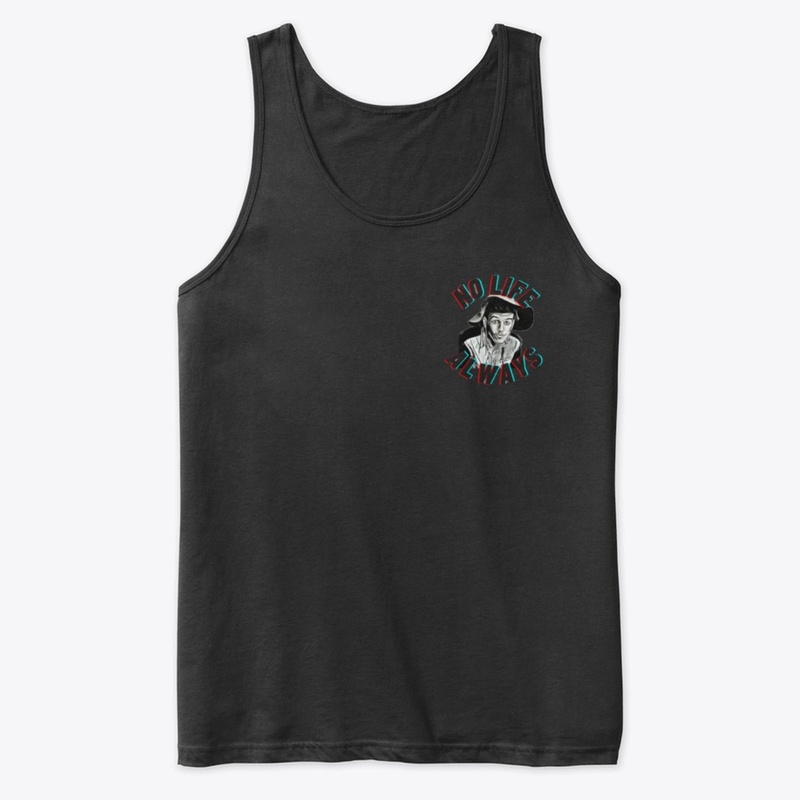 Nolife -Always Tank top