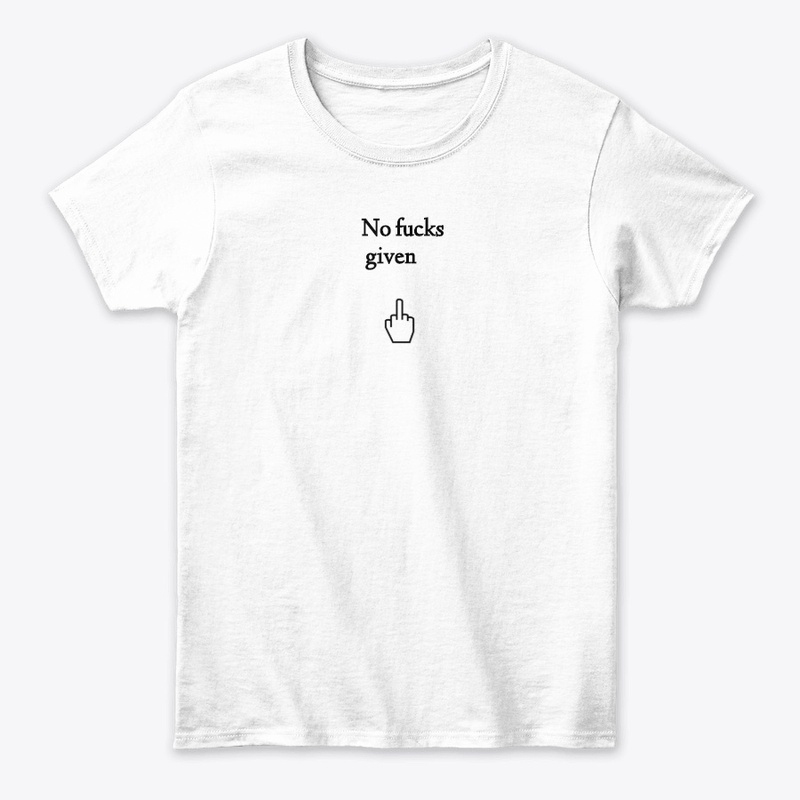 No fucks given