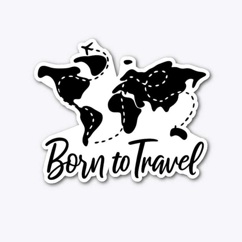 Born to Travel Sticker