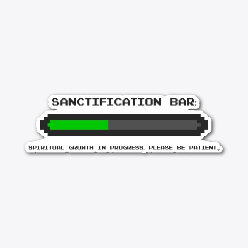 Sanctification Bar
