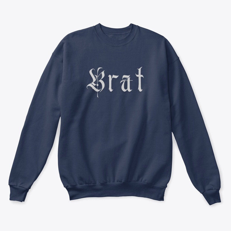 Don't be a brat...
