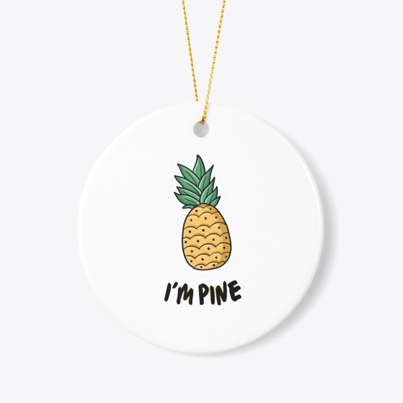 I am pine