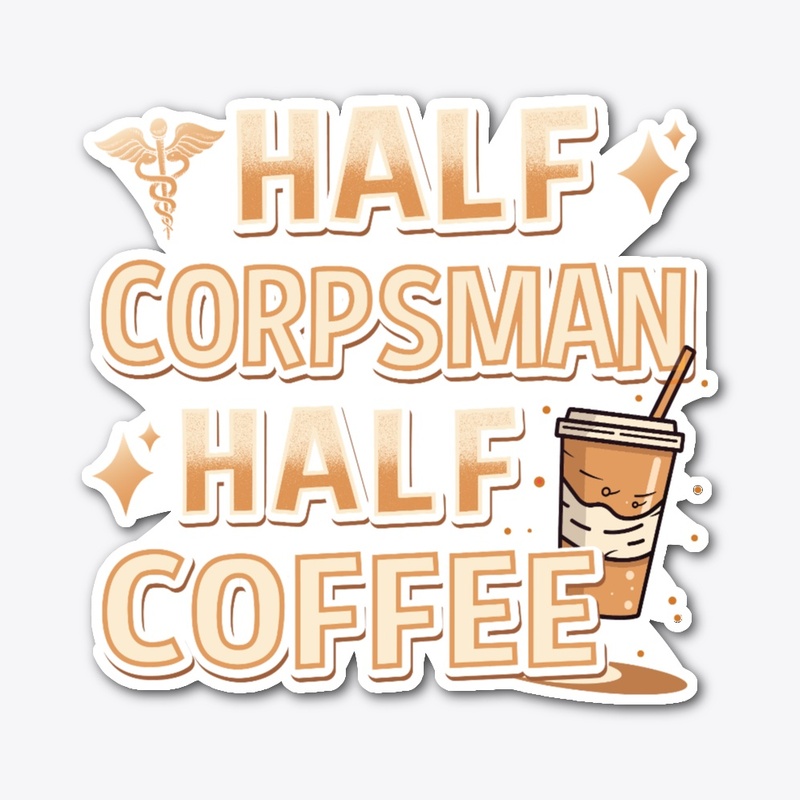 Corpsman's Coffee Delights