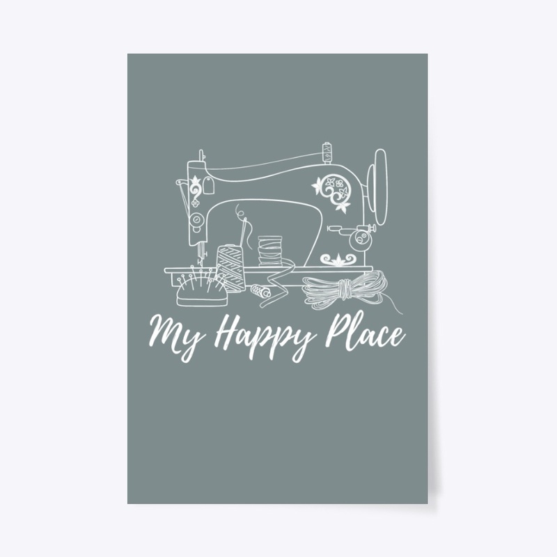 My Happy Place -wht- Sewing Machine Art