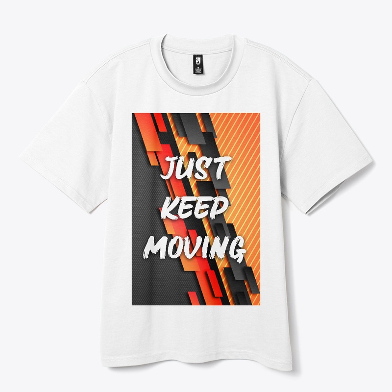 just keep mouving