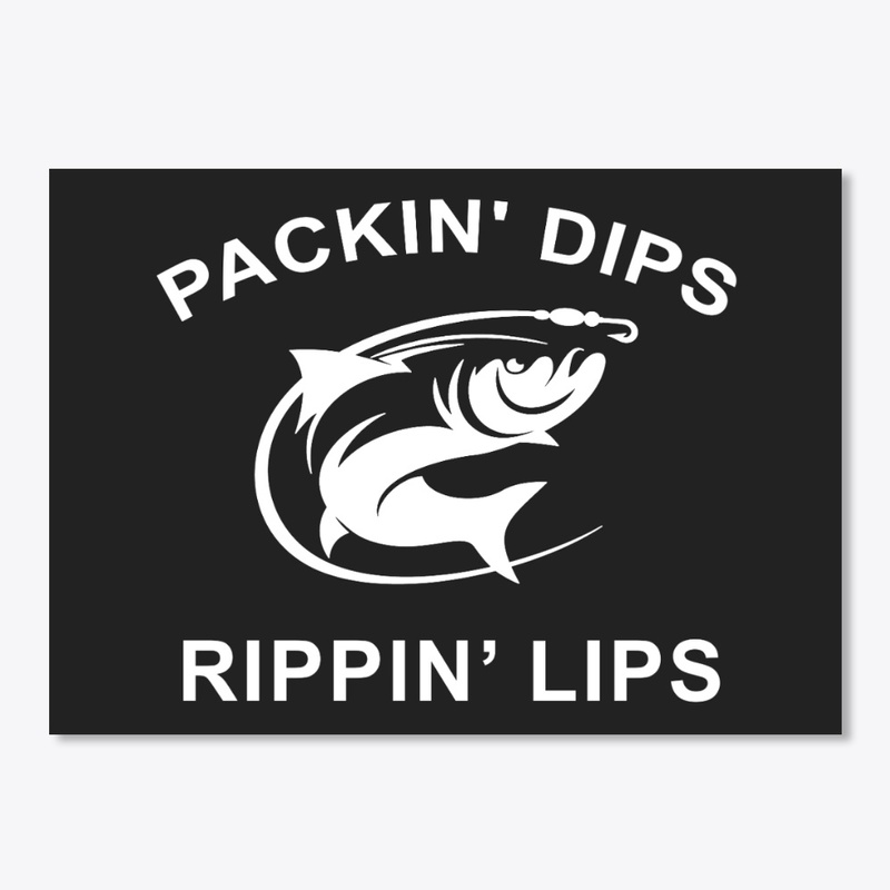 Packin' Dips and Rippin' Lips