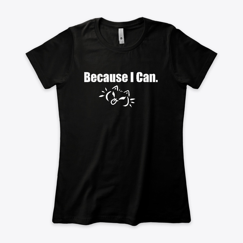 Because I Can 