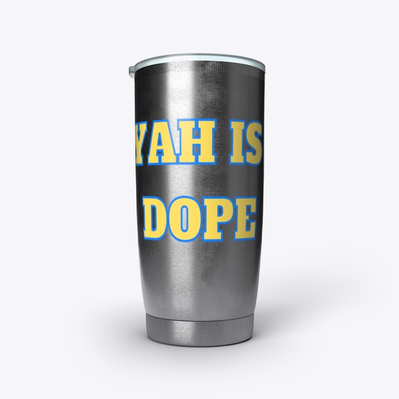 Yah Is Dope! 