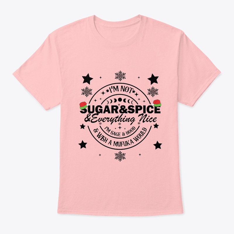 I Am Not Sugar and Spice