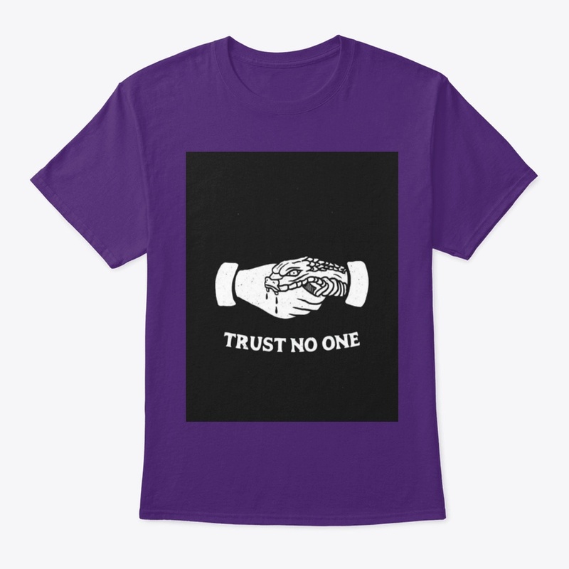 trust no one